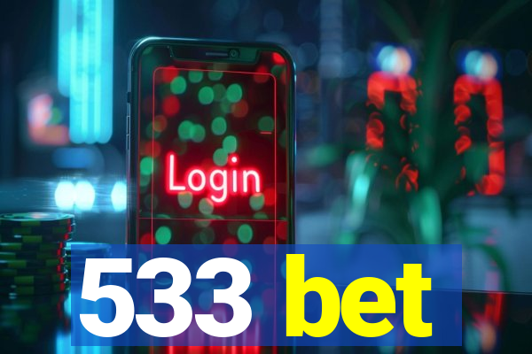 533 bet